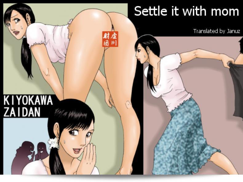 ให้แม่ช่วยท่านเดี๋ยวนะคะ: [Kiyokawa Zaidan] Kaa-san de Suma Sechainasai