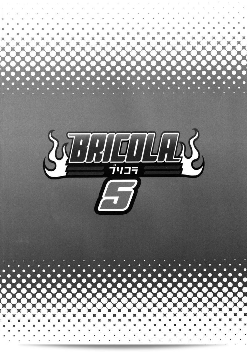 โปรดรอสักครู่ หากต้องการลงนรก ฉันก็ยอมรับ [BRICOLA 5] 5